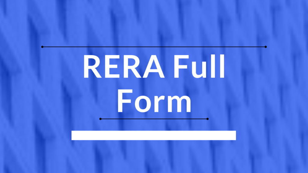 RERA Full Form