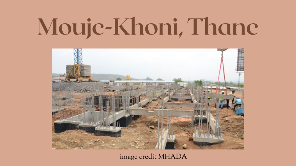 Mouje-Khoni EWS Tenement Project in Thane